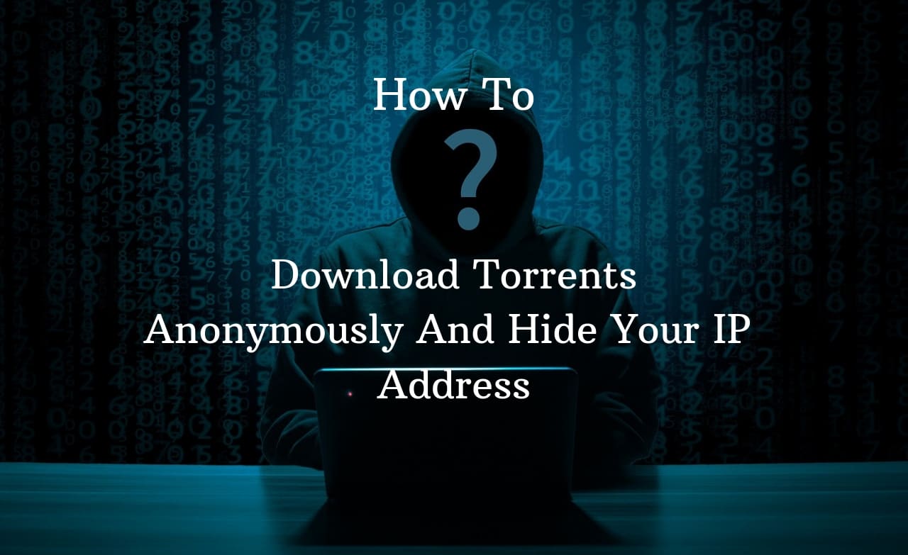 how to torrent anonymously mac